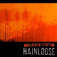 Hainloose : Burden State